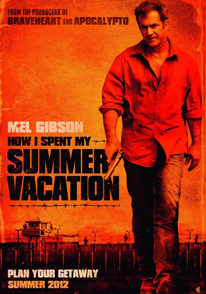 First Image & Poster For Mel Gibson's Actioner 'How I Spent My Summer